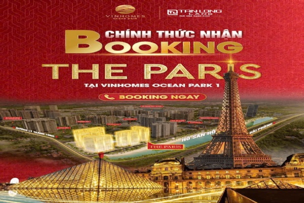 Booking chung cư The Paris Vinhomes Ocean Park Gia Lâm – Cơ hội đặc biệt tại đại đô thị đẳng cấp