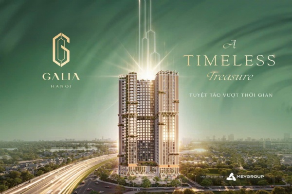 Galia Hà Nội: Đầu tư sáng suốt cho tương lai của bạn