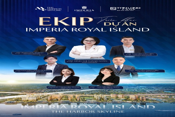 Tân Long Land chính thức ra mắt Ekip Imperia Royal Island
