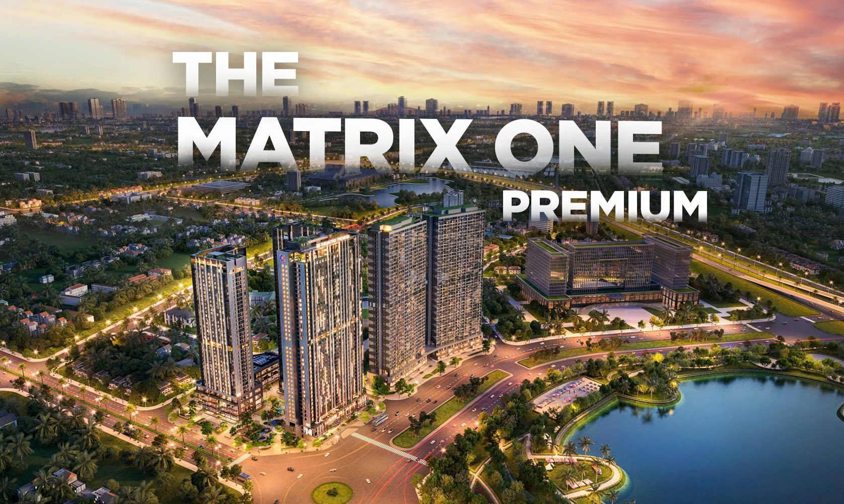Matrix Premium - The Matrix One Mễ Trì giai đoạn 2